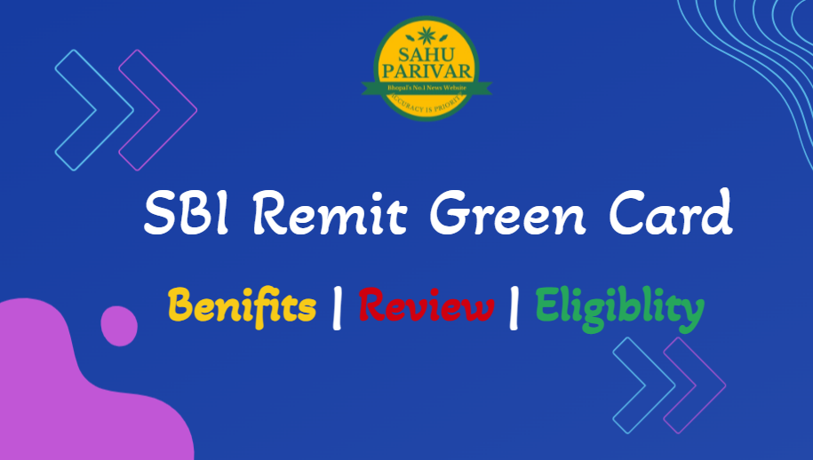 SBI Remit Green Card